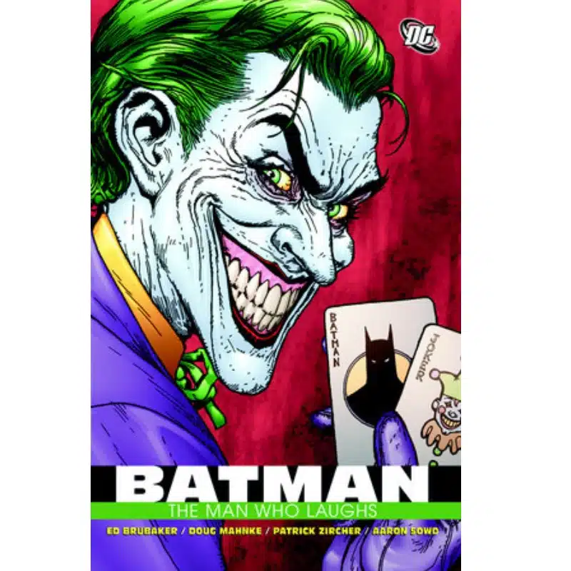 Batman The Man Who Laughs Batman The Man Who Laughs
