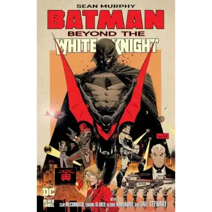 BATMAN BEYOND THE WHITE KNIGHT -TVRDI UVEZ