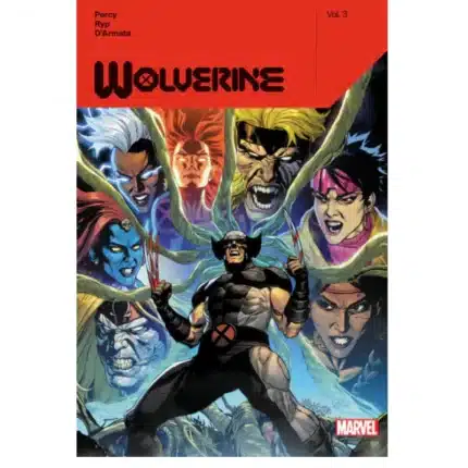 WOLVERINE BY BENJAMIN PERCY VOL. 3