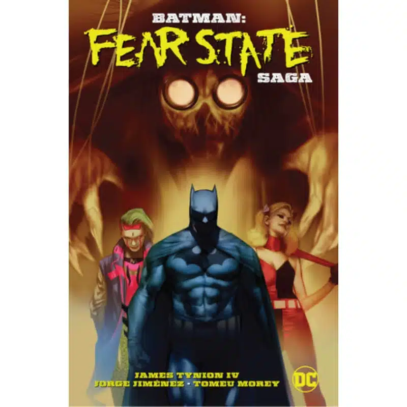 Batman Fear State Saga Batman Fear State Saga