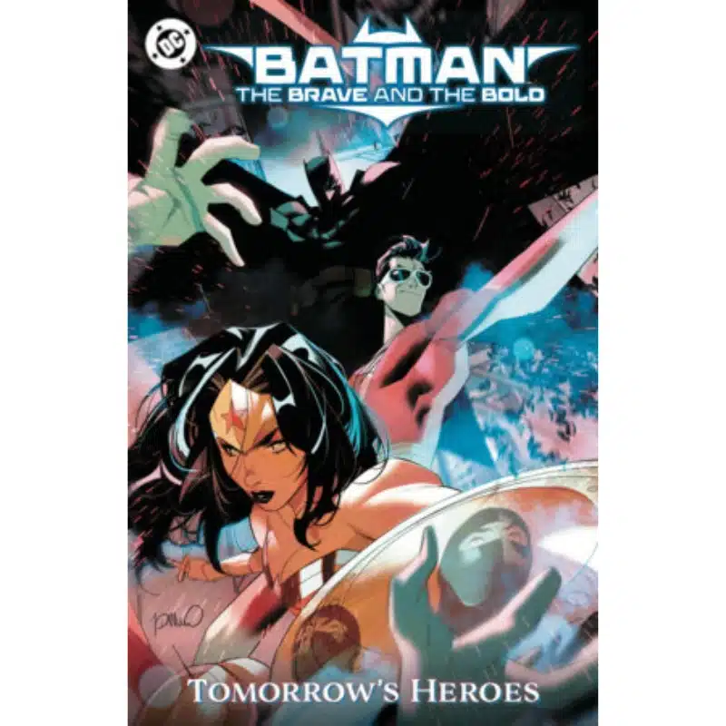 Batman The Brave and the Bold Tomorrow's Heroes Batman The Brave and the Bold Tomorrow's Heroes