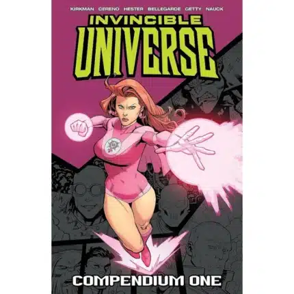 INVINCIBLE UNIVERSE COMPENDIUM VOL. 1