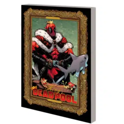 King Deadpool By Kelly Thompson