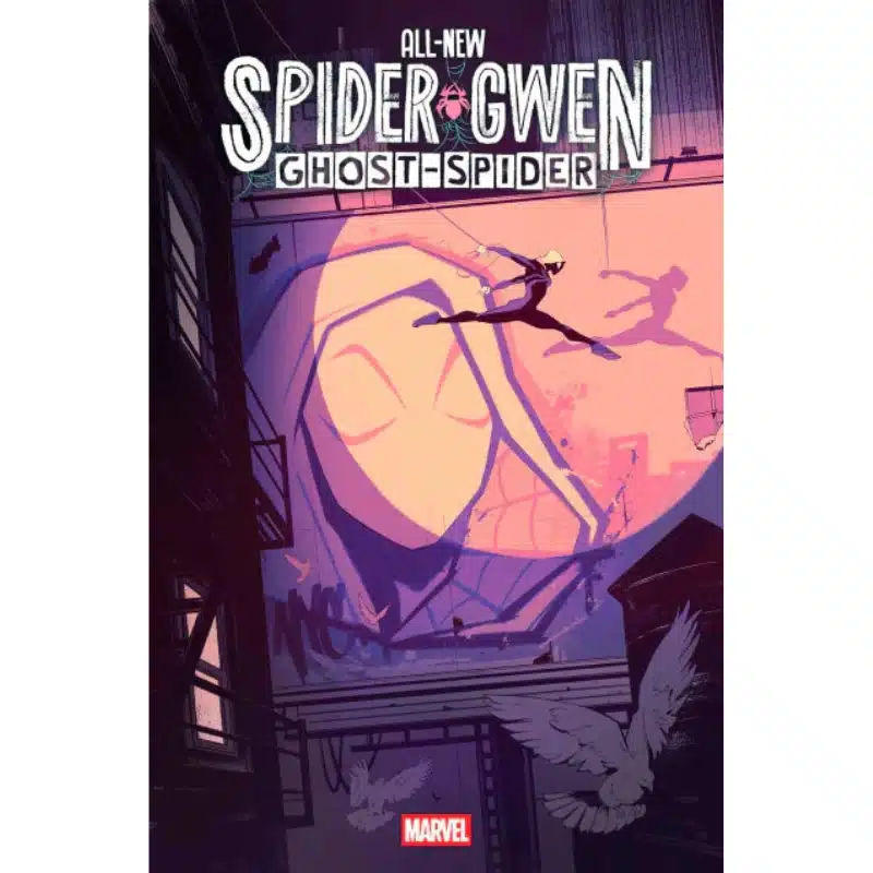 ALL-NEW SPIDER-GWEN THE GHOST-SPIDER #1 ALL-NEW SPIDER-GWEN: THE GHOST-SPIDER #1