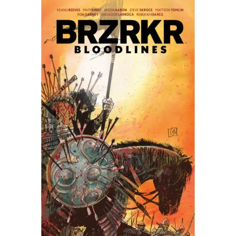 BRZRKR Bloodlines BRZRKR Bloodlines