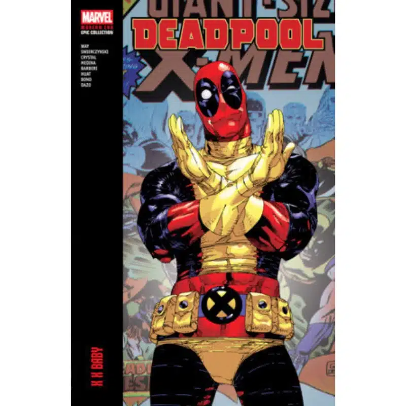 Deadpool Modern Era Epic Collection X X Baby meki uvez Deadpool Modern Era Epic Collection X X Baby meki uvez