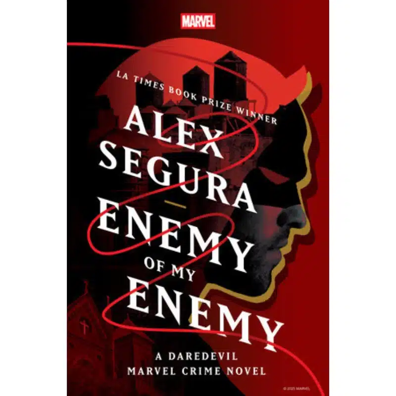 Enemy of My Enemy A Daredevil Marvel Crime Novel Enemy of My Enemy A Daredevil Marvel Crime Novel