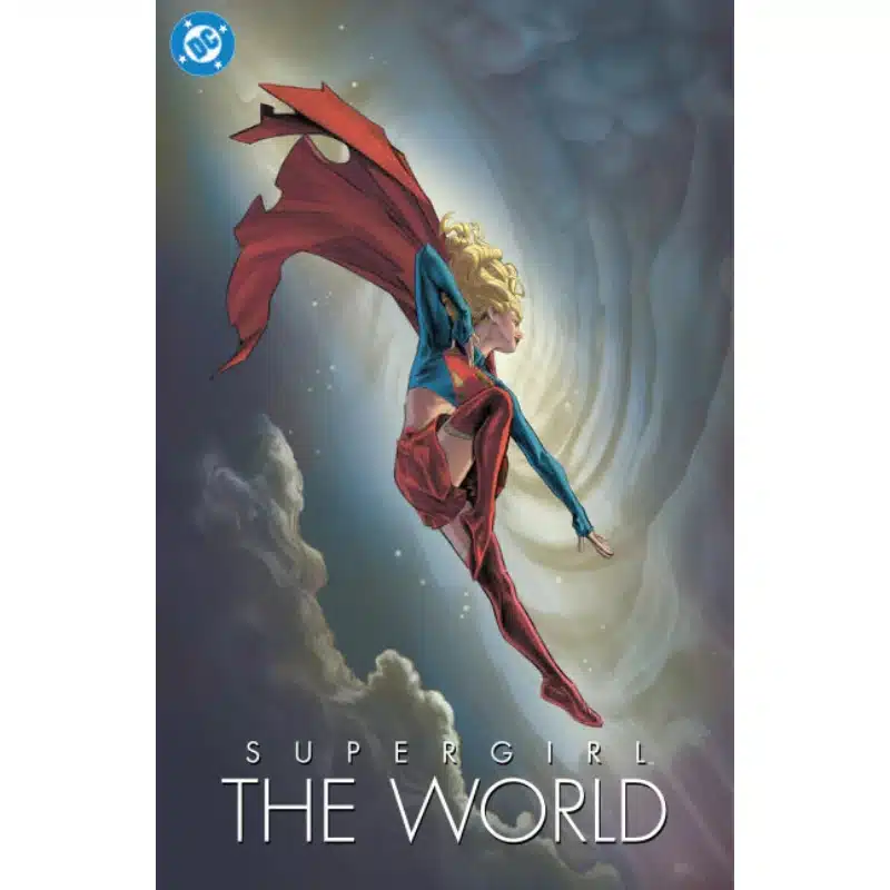 Supergirl The World Supergirl The World