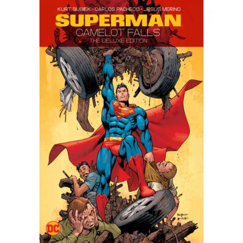Superman Camelot Falls The Deluxe Edition Superman Camelot Falls The Deluxe Edition